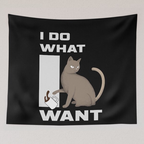 Item preview, Cats Do What They Want designed and sold by Gravity1206.