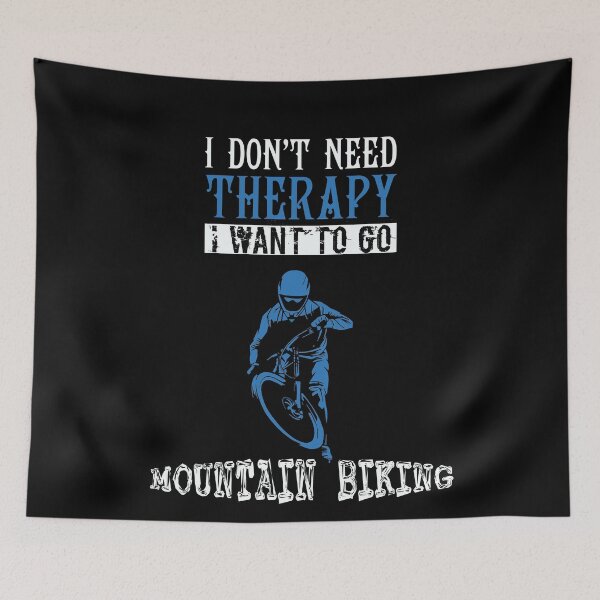Item preview, All I Need Is My Mountain Bike designed and sold by Gravity1206.