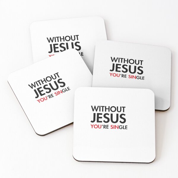 Item preview, Without Jesus you're single, you sin designed and sold by Profashionall.