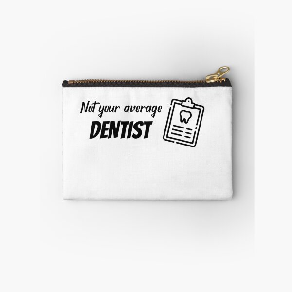 Item preview, Not your average dentist Dental Design designed and sold by guaka-molly.