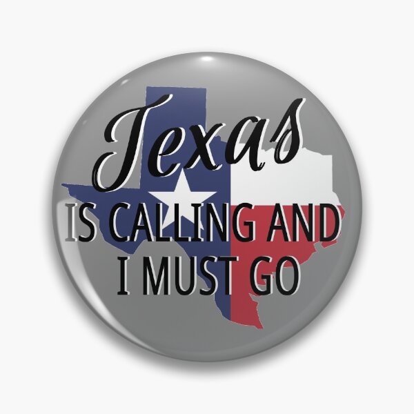 Item preview, Texas is calling and I must go. Texas blue white and red flag designed and sold by MisoraA.