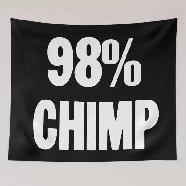 Item preview, 98% Chimp designed and sold by Good-Looking Corpse.