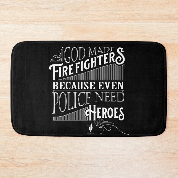 Item preview, Because Even Police Need Heroes designed and sold by Backburn.