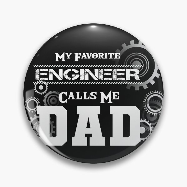 Item preview, Funny Awesome MY FAVORITE ENGINEER CALLS ME DAD designed and sold by shinoshop.