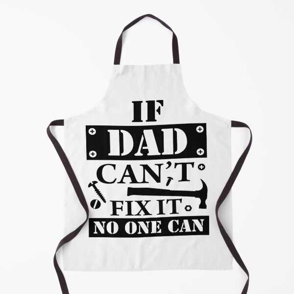 Item preview, If Dad Can't Fix it ,No one Can :Father's Day Quote designed and sold by remonss.