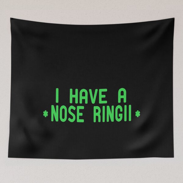 Item preview, I Have A Nose Ring designed and sold by ZAstore.