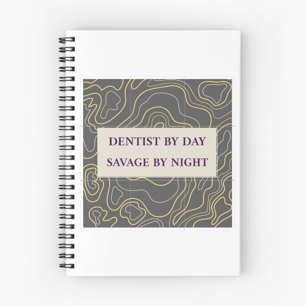 Item preview, Dentist by day, Savage by night Dental Design designed and sold by guaka-molly.