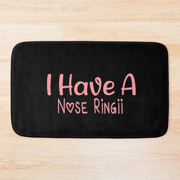 Item preview, I Have A Nose Ring designed and sold by ZAstore.