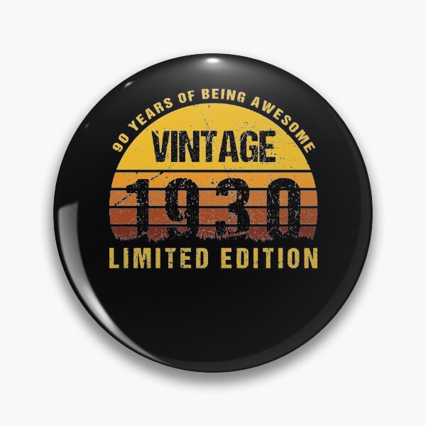 Item preview, Vintage 1930 Limited Edition 90 Years Of Being Awesome designed and sold by sesa10.