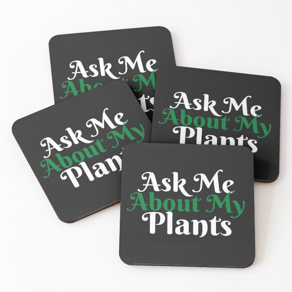 Item preview, Ask Me About My Plant designed and sold by MohitJain1109.