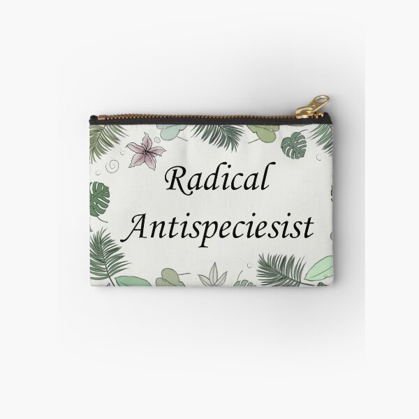 Item preview, antispeciesism designed and sold by Goery.
