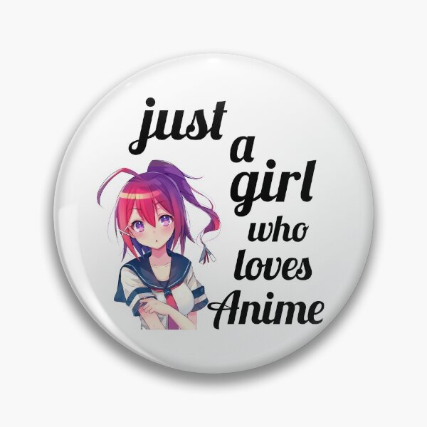 Item preview, Just a Girl Who Loves Anime designed and sold by beruc.