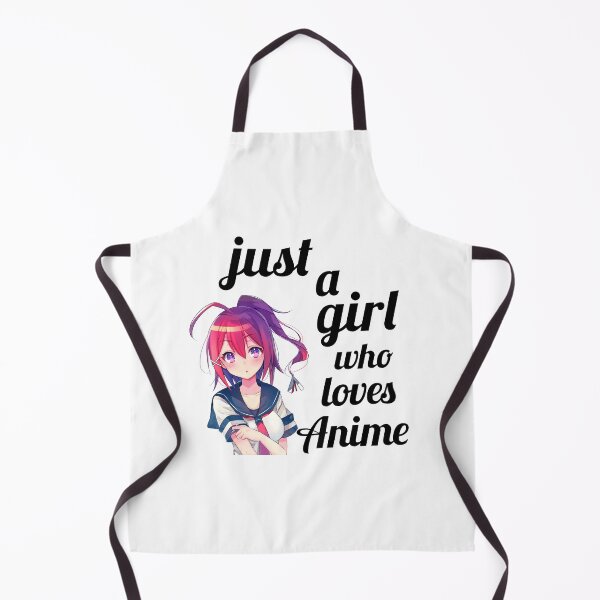 "Just a Girl Who Loves Anime" Apron by beruc Redbubble