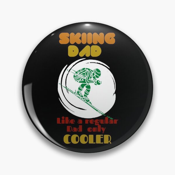 Item preview, Skiing Dad Like a regular Dad only Cooler designed and sold by AtarangiDesigns.