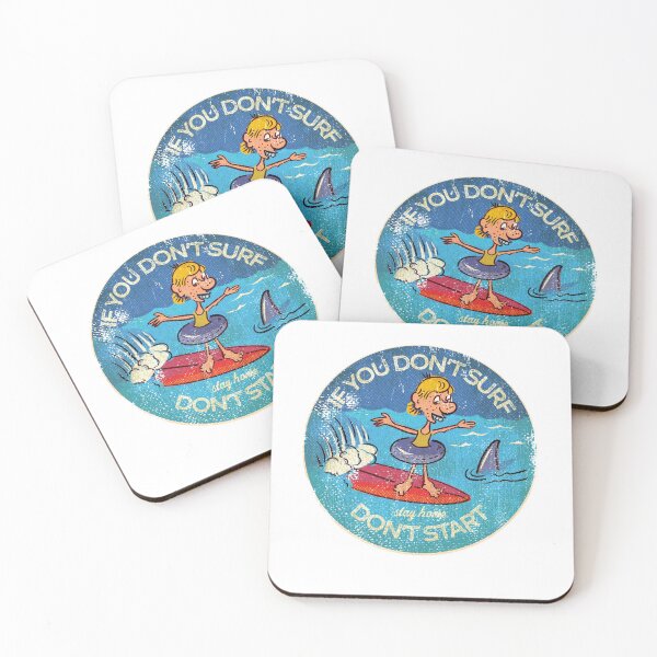 Item preview, If You Don't Surf Don't Start designed and sold by BourbonMania.
