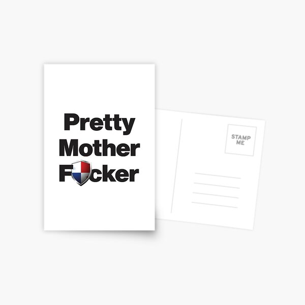 Item preview, I am a Pretty Mother Focker from Panama designed and sold by HelloFromAja.