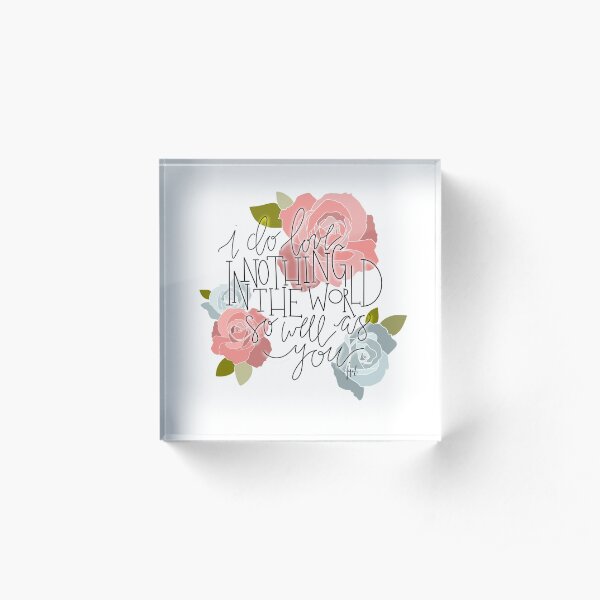 Nothing in the World Acrylic Block
