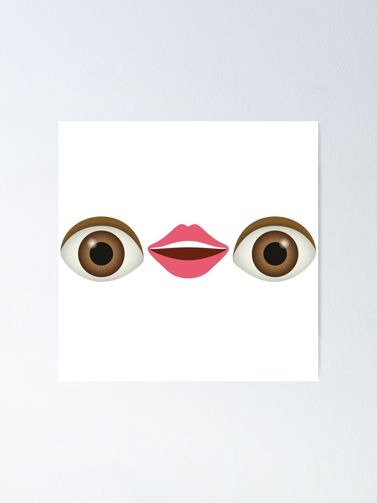"Eye Lips Eye Emoji" Poster by StyleAisle Redbubble
