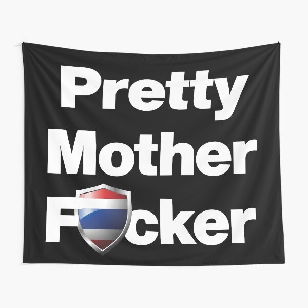 Item preview, I am a Pretty Mother Focker from Thailand designed and sold by HelloFromAja.