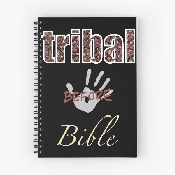 Item preview, Tribal Before Bible designed and sold by PhoenixDreaming.