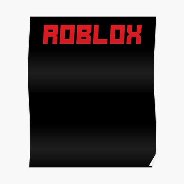 Roblox Roblox Poster By Ludivinedupont Redbubble - roblox letters