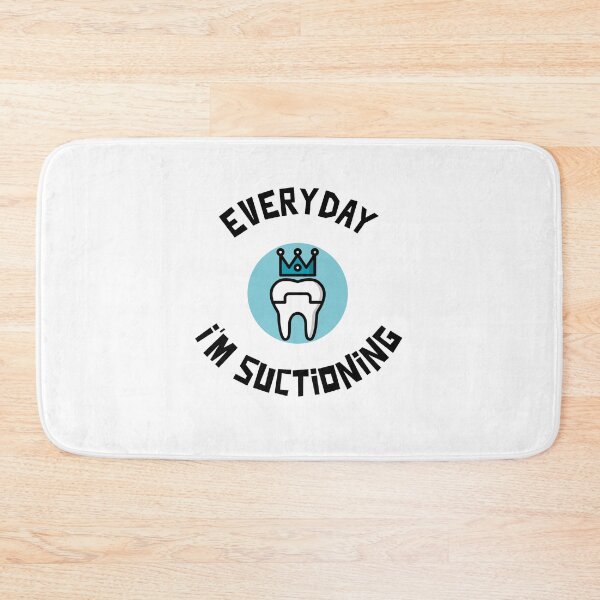 Item preview, Everyday I'm suctioning Dental Design designed and sold by guaka-molly.