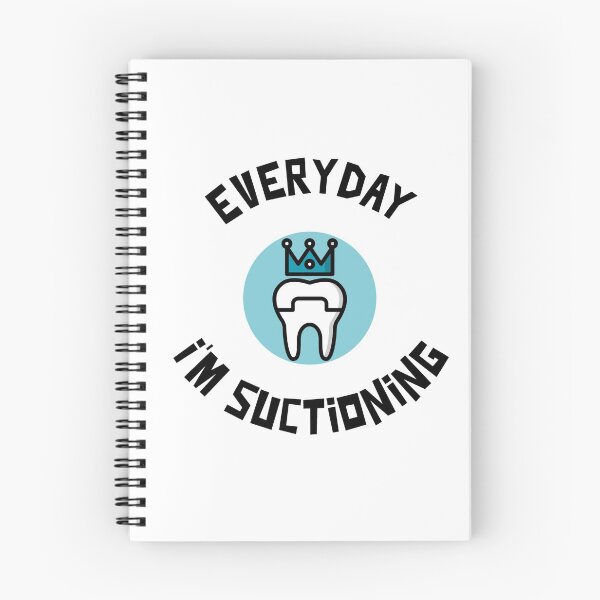 Item preview, Everyday I'm suctioning Dental Design designed and sold by guaka-molly.