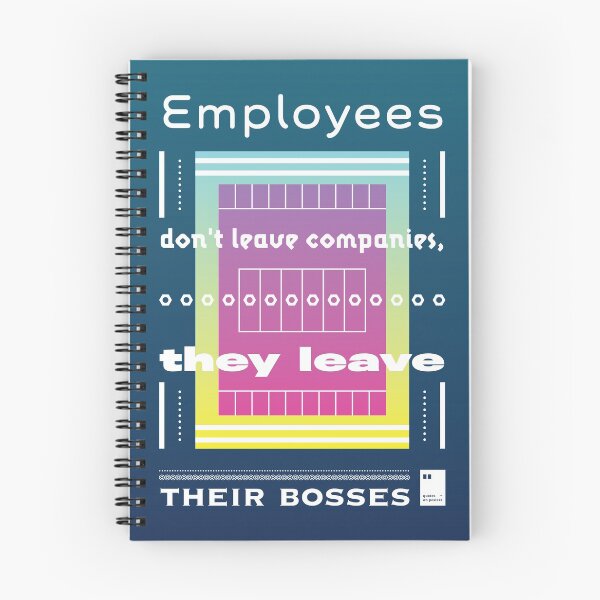 Item preview, Employees don't leave companies, they leave their bosses designed and sold by quotesonposters.