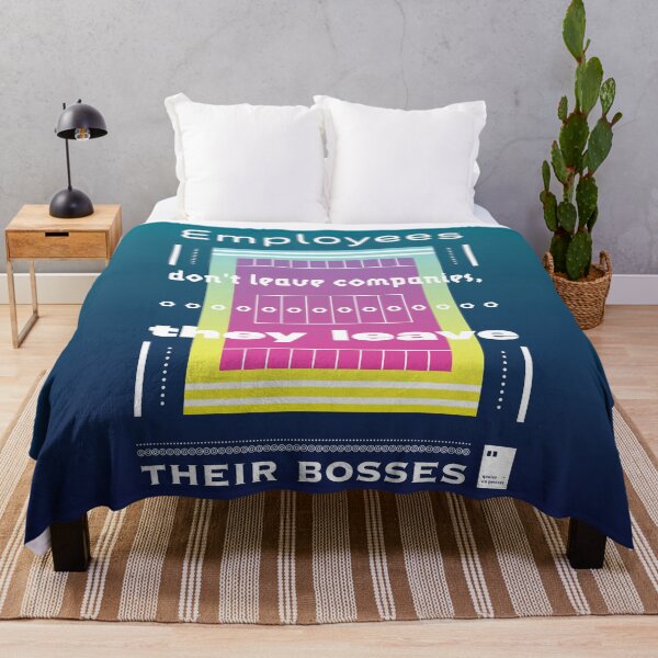 Item preview, Employees don't leave companies, they leave their bosses designed and sold by quotesonposters.
