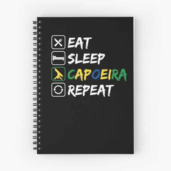 Item preview, Eat, Sleep, Capoeira, Repeat designed and sold by cheekygeek.