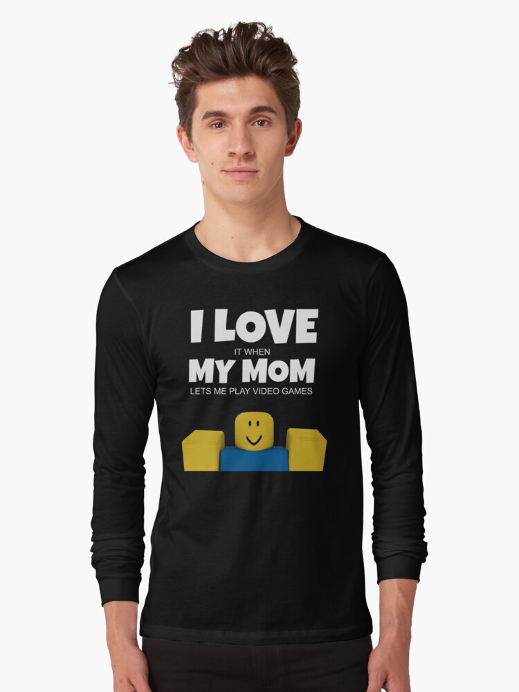 Roblox Noob I Love My Mom Funny Gamer Gift Roblox T Shirt By Ludivinedupont Redbubble - me on roblox roblox shirt roblox pictures roblox funny