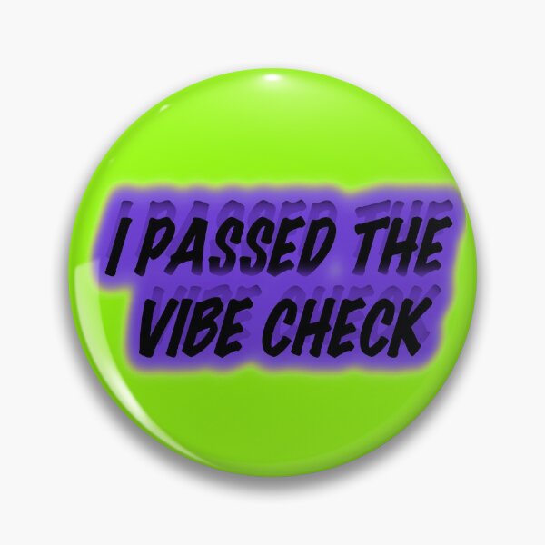Item preview, I passed the vibe check designed and sold by eevee135.