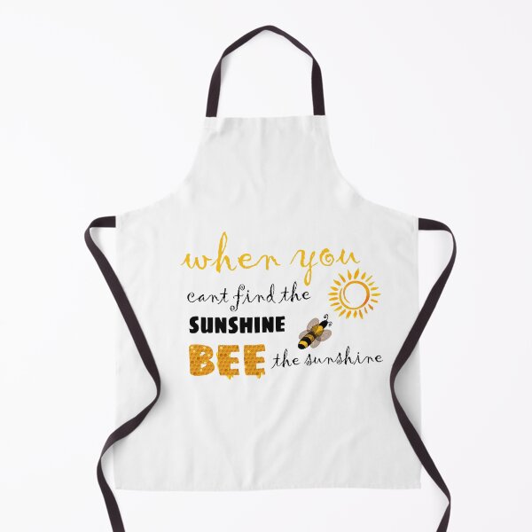 Item preview, When You Cant Find The Sunshine Bee The Sunshine designed and sold by Fas Designs.