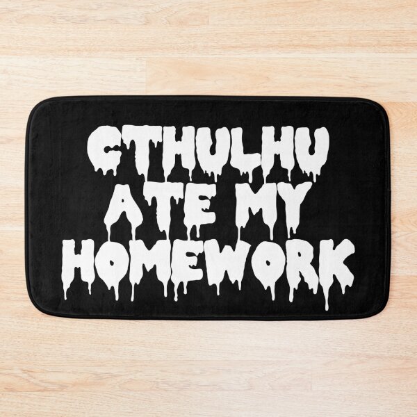 Item preview, Cthulhu Ate My Homework designed and sold by Good-Looking Corpse.