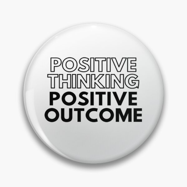 Item preview, Positive Thinking, Positive Outcome designed and sold by Salman Hino.