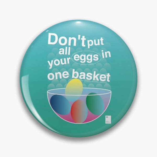 Item preview, Don't put all your eggs in one basket designed and sold by quotesonposters.