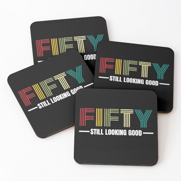 Item preview, Fifty still looking good 50th Birthday Gift designed and sold by PlusAdore.