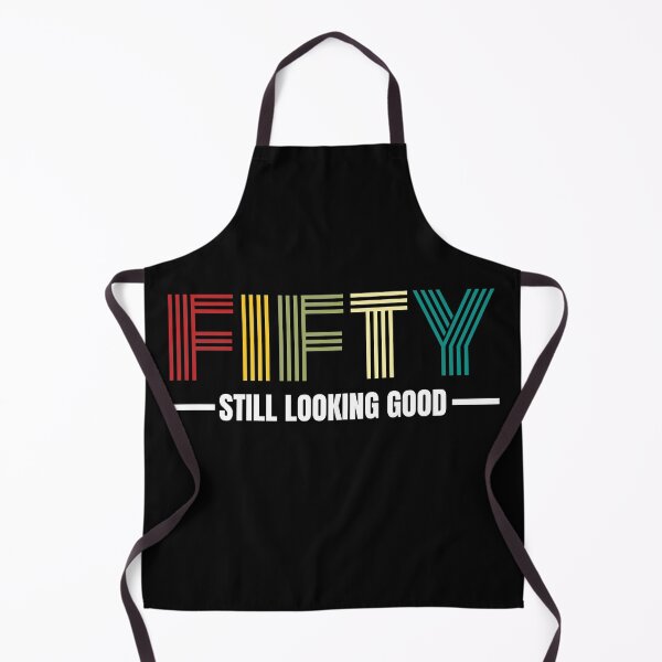 Item preview, Fifty still looking good 50th Birthday Gift designed and sold by PlusAdore.