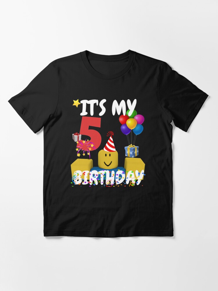 Roblox Noob Birthday Boy It S My 5th Birthday Fun T Shirt By Ludivinedupont Redbubble - corls apple shirt 5 robux