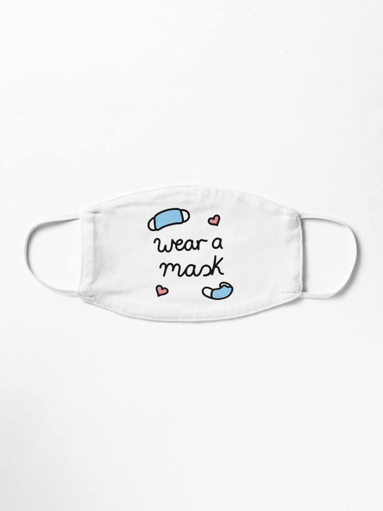 Alternate view of Wear a mask Mask