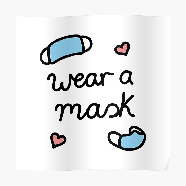 Wear a mask Poster