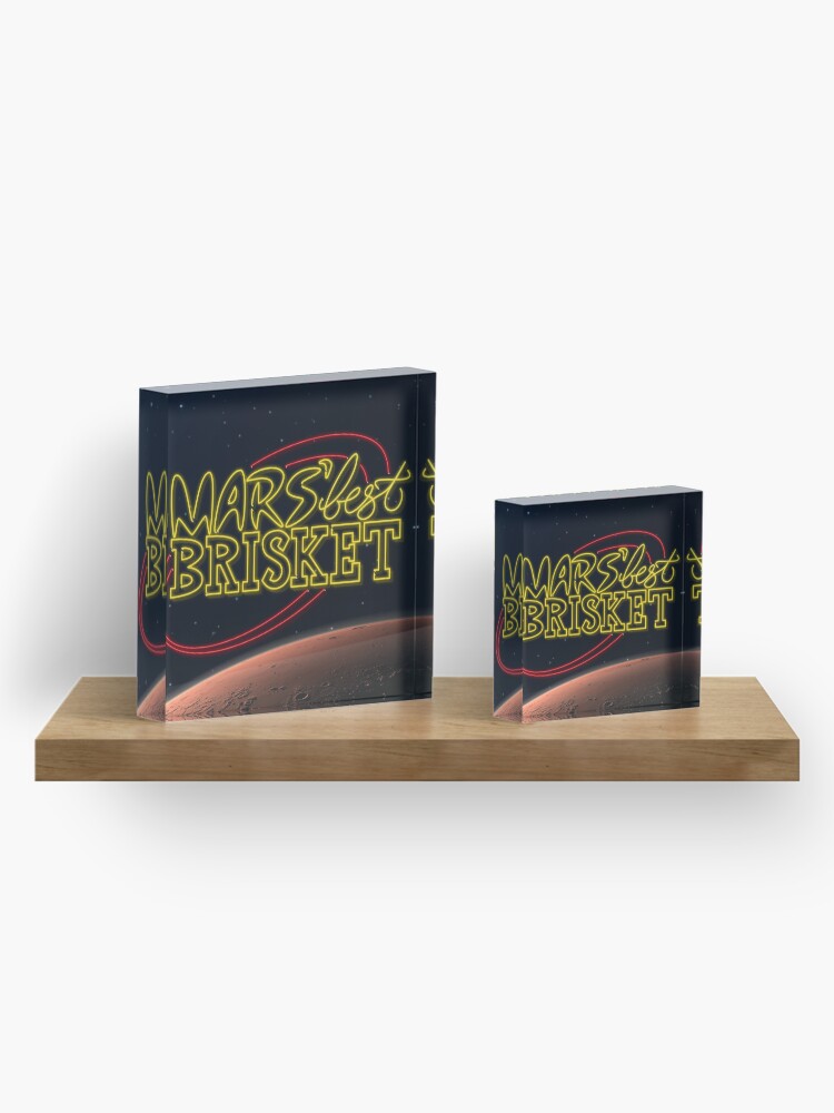 Alternate view of Mars' Best Brisket Show Art Acrylic Block
