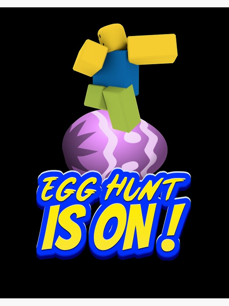 Roblox Dabbing Easter Noob Egg Hunt Is On Gaming Art Board Print By Ludivinedupont Redbubble - roblox noob egg
