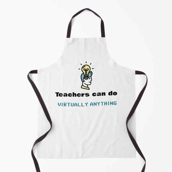 Item preview, Teachers can do virtually anything  designed and sold by blossomgirl33.