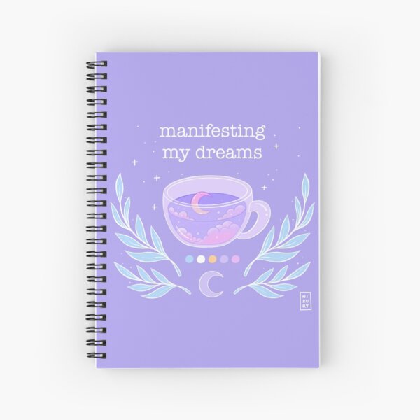 Manifesting My Dreams | Nikury Spiral Notebook