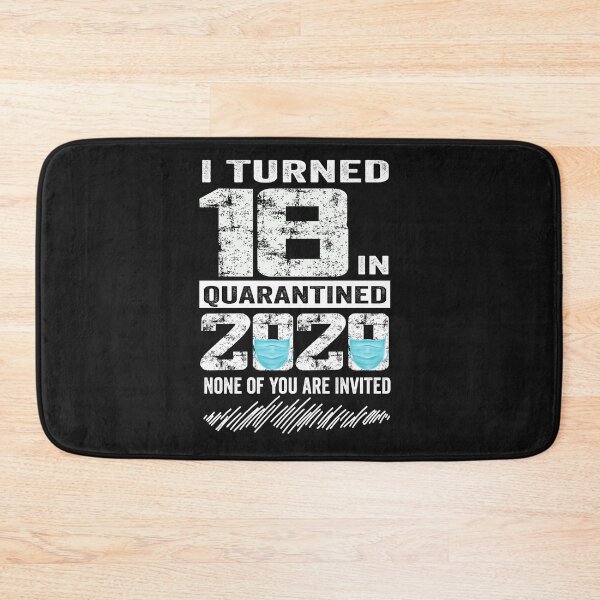 Item preview, i Turned 18 In Quarantine 2020 18 years old 18th Birthday designed and sold by binly123.