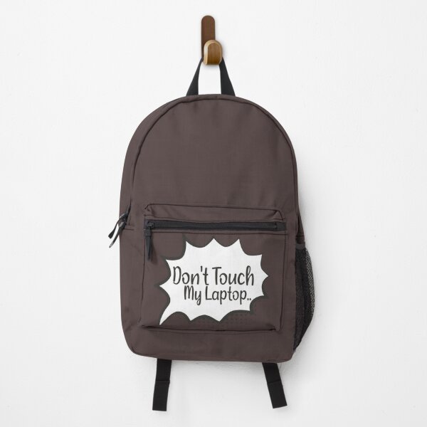 Item preview, Don't Touch My Laptop | funny Laptop gift designed and sold by ZAstore.