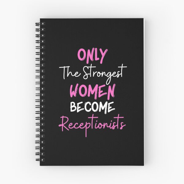 Item preview, Only The Strongest Women Become Receptionists designed and sold by bifkee19.