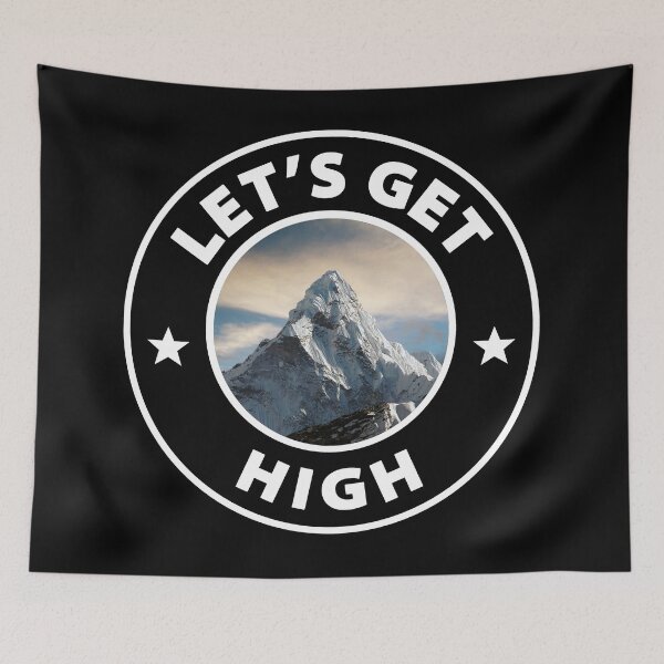 Item preview, Let's Get High. designed and sold by TEEVO ART.