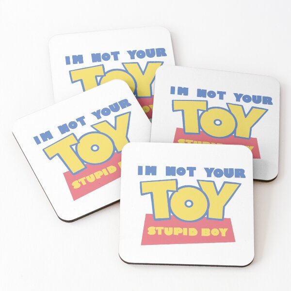 Item preview, im not your toy stupid boy  designed and sold by Annika Koster.